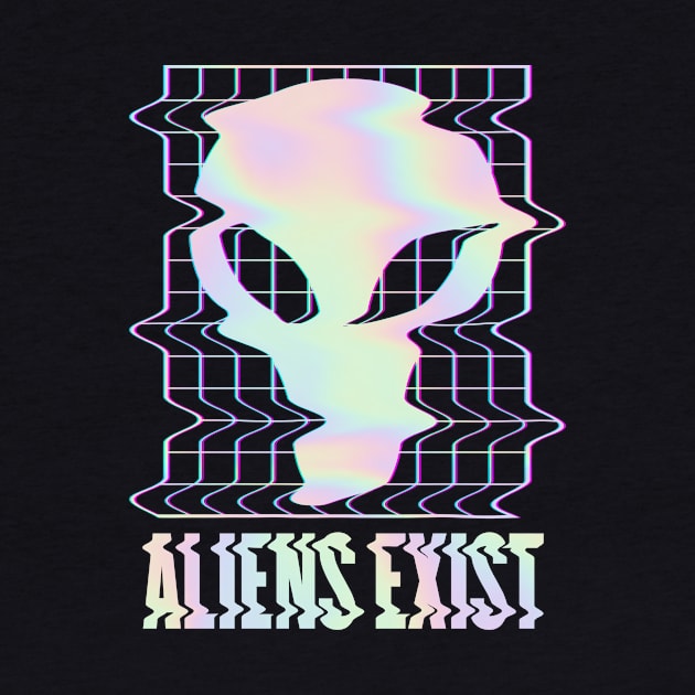 Aliens Exist Aesthetic Glitch Art Alien UFO by wbdesignz